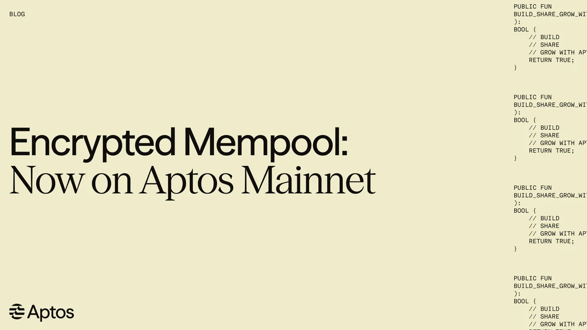 Tarjeta de Aptos: «Encrypted Mempool: Now on Aptos Mainnet»