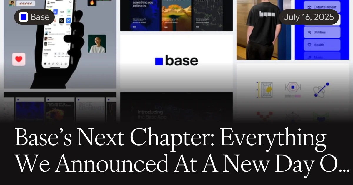 Cabecera del blog de Base: «Base's Next Chapter: Everything We Announced At A New Day One»