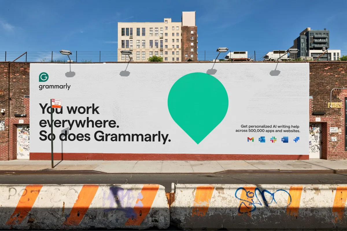 OOH billboard: "You work everywhere. So does Grammarly."