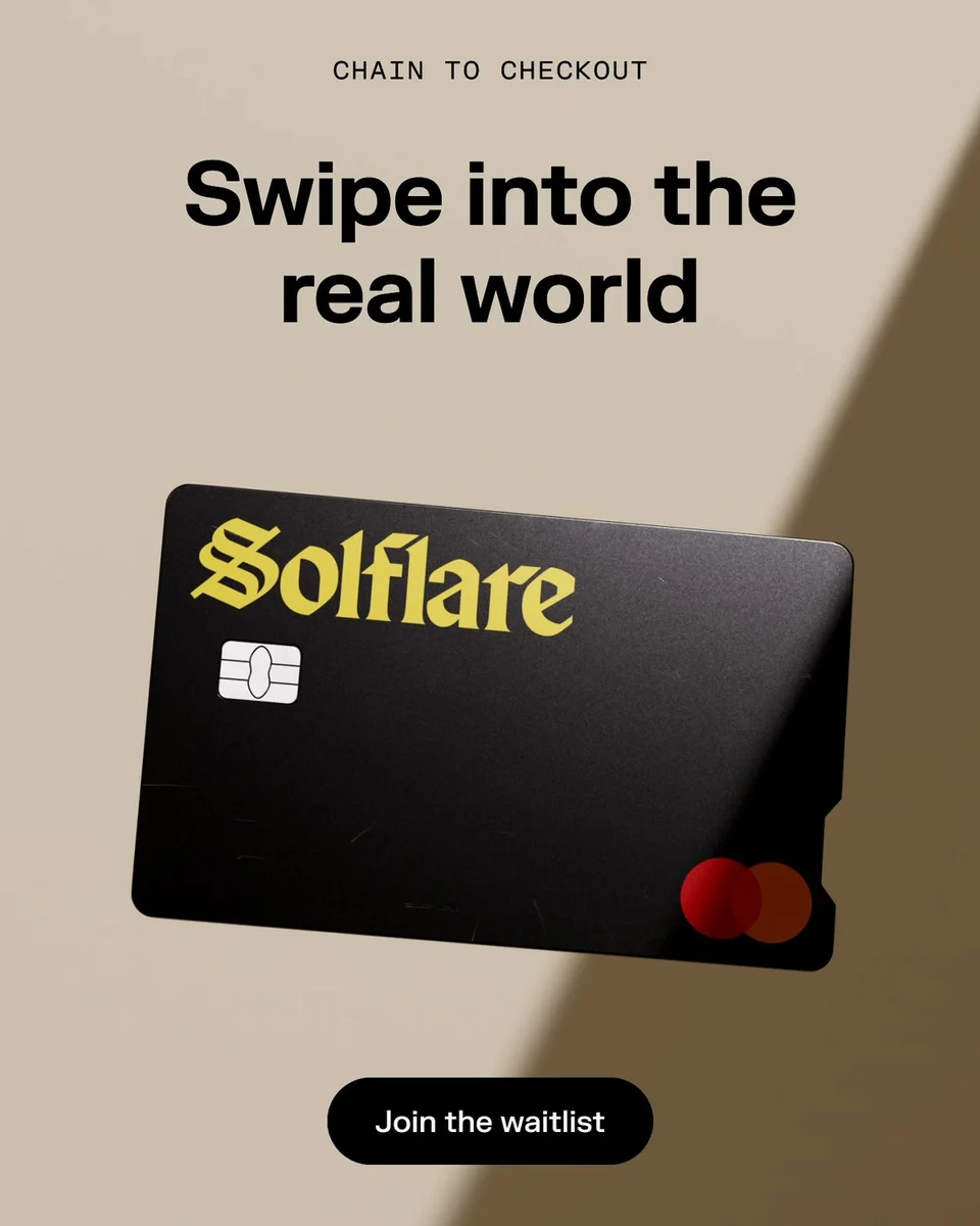 Anuncio de tarjeta de Solflare: «Swipe into the real world»
