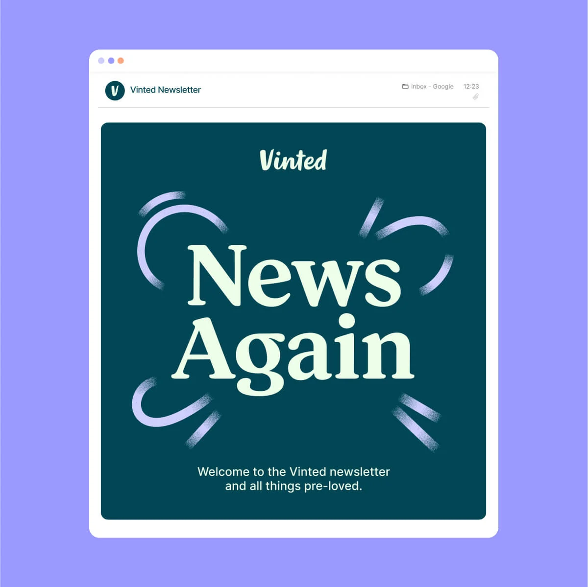 “News Again” typographic email advertising from Studio Kiln’s Vinted brand refresh, highlighting circular fashion messaging.