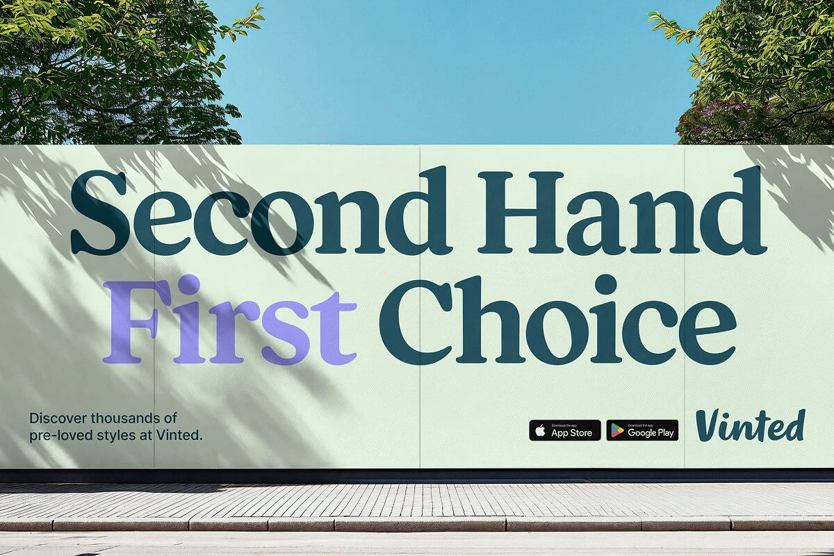 Vinted billboard: 'Second Hand First Choice'